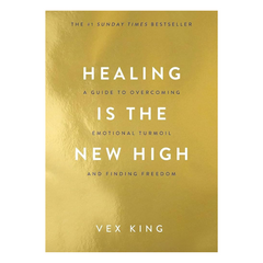 Healing Is the New High