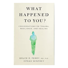 What Happened To You?