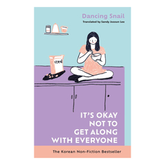 It’s Okay Not to Get Along with Everyone