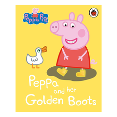 Peppa Pig: Peppa and her Golden Boots
