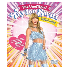 The Unofficial Taylor Swift Trivia Book
