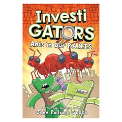 InvestiGators: Ants in Our P.A.N.T.S.