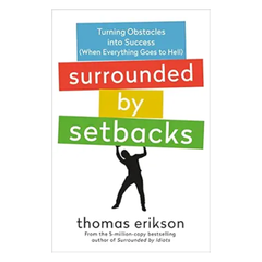Surrounded by Setbacks