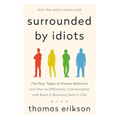 Surrounded by Idiots