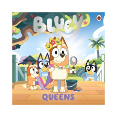 Bluey: Queens