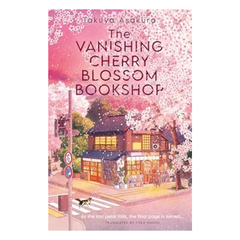 The Vanishing Cherry Blossom Bookshop