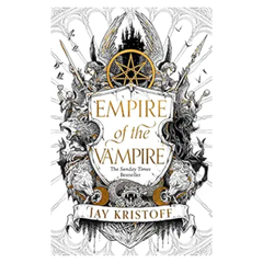 Empire of the Vampire: Book One: 1