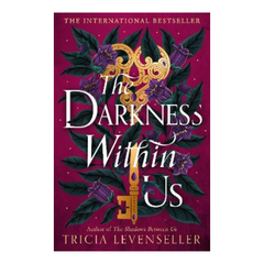 The Darkness Within Us