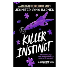 The Naturals: Killer Instinct
