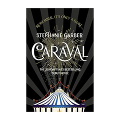 Caraval: the mesmerising Sunday Times bestseller
