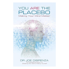 You Are the Placebo