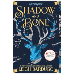 Shadow and Bone
