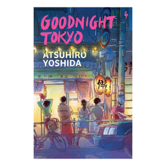 GOODNIGHT TOKYO
