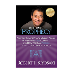 Rich Dad's Prophecy