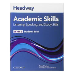 Headway 3 Academic Skills Listening and Speaking Student's Book (Headway Academic Skills)
