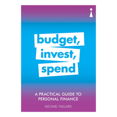 Budget, Invest, Spend