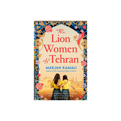 The Lion Women of Tehran