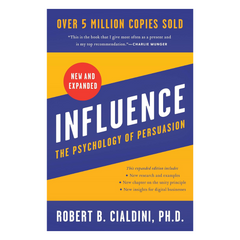 Influence, New and Expanded: The Psychology of Persuasion