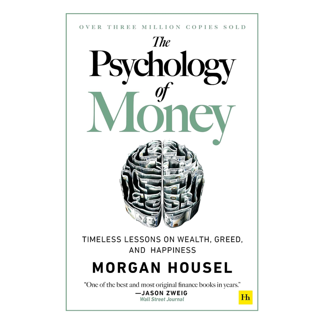 The Psychology of Money: Timeless lessons on wealth, greed, and happiness - The English Bookshop Kuwait
