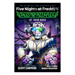 Tiger Rock: An AFK Book (Five Nights at Freddy's: Tales from the Pizzaplex #7) - The English Bookshop