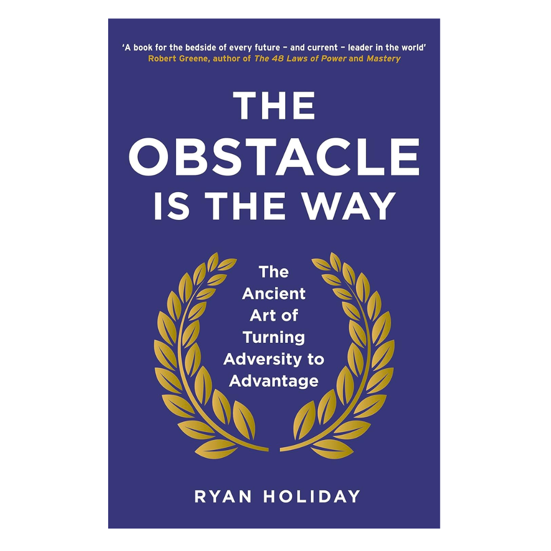 The Obstacle is the Way - The English Bookshop