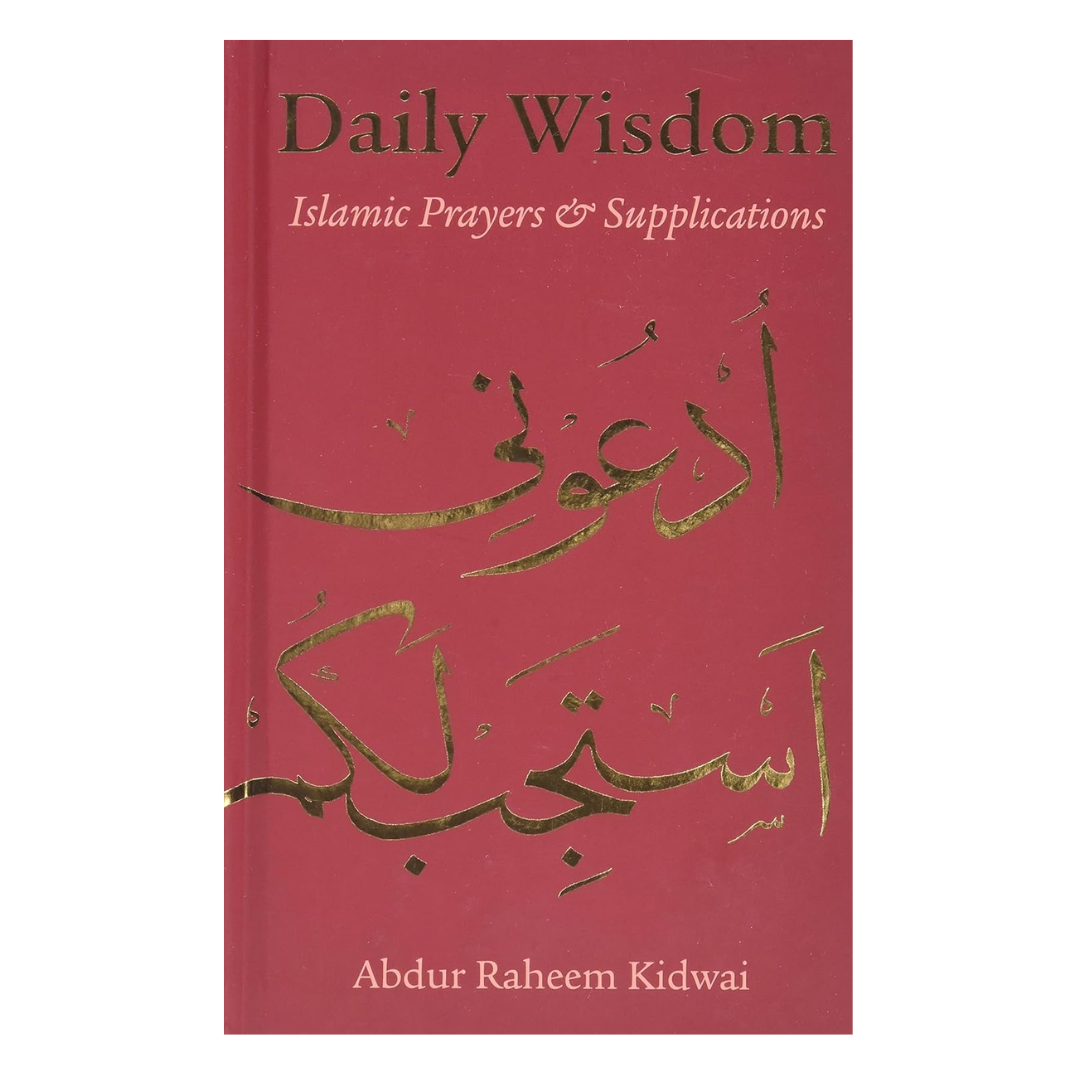 Daily Wisdom: Islamic Prayers and Supplications - The English Bookshop