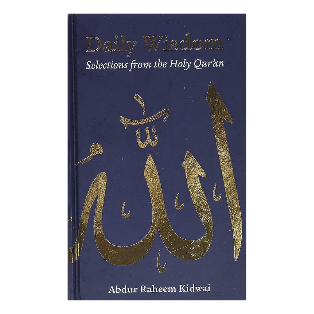 Daily Wisdom: Selections from the Holy Qur'an - The English Bookshop