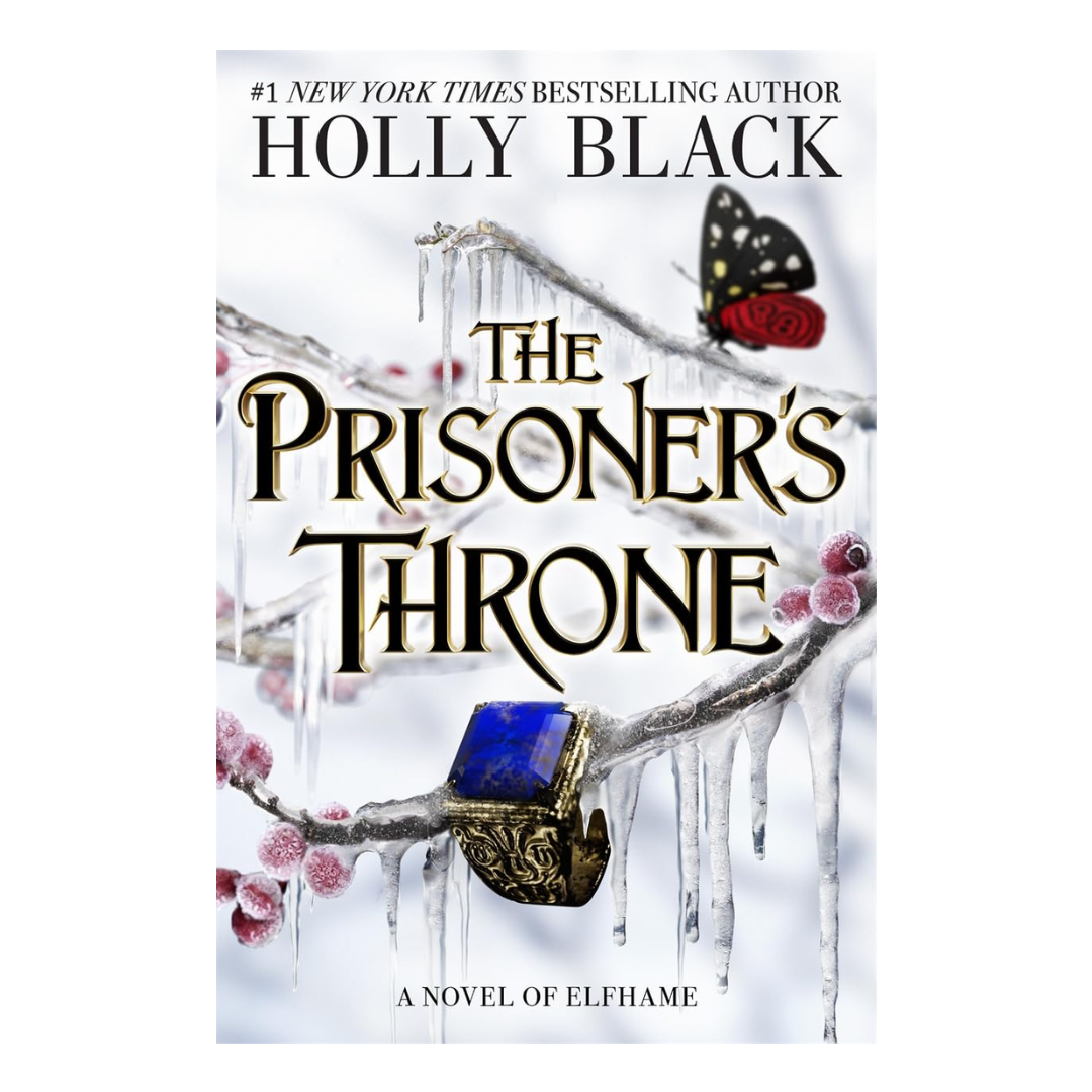 The Prisoner's Throne: A Novel of Elfhame, from the author of The Folk of the Air series (The stolen heir duology, 2) - The English Bookshop