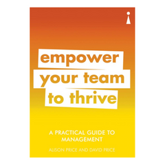 A Practical Guide to Management: Empower Your Team to Thrive (Practical Guide Series) - The English Bookshop
