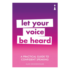 A Practical Guide to Confident Speaking: Let Your Voice be Heard (Practical Guide Series) - The English Bookshop