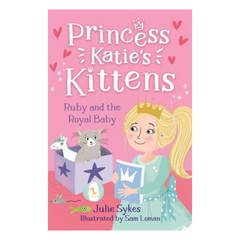 Ruby and the Royal Baby (Princess Katie's Kittens 5)