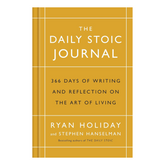The Daily Stoic Journal: 366 Days of Writing and Reflection on the Art of Living