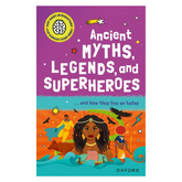 Very Short Introduction for Curious Young Minds: Ancient Myths, Legends and Superheroes: and How they Live on Today