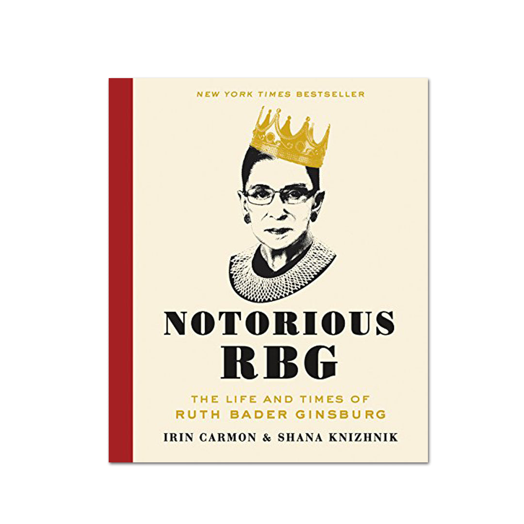 Noturious Rbg - Irin Carmon - The English Bookshop