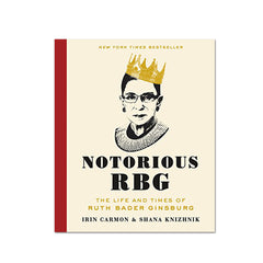 Noturious Rbg - Irin Carmon - The English Bookshop