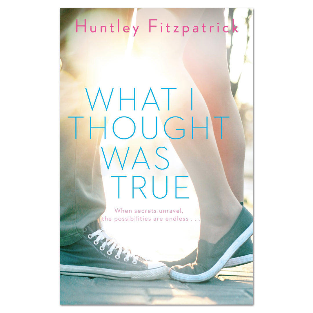What I Thought Was True - Huntley Fitzpatrick - The English Bookshop