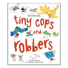 Tiny Cops And Robbers - Joel Stewart - The English Bookshop
