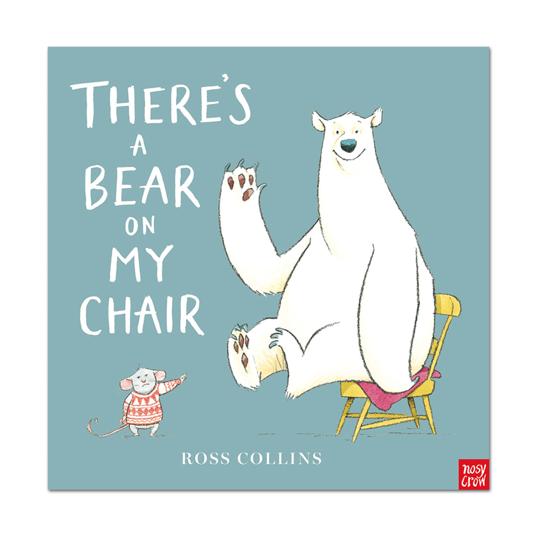 There's A Bear On My Chair - Ross Collins - The English Bookshop