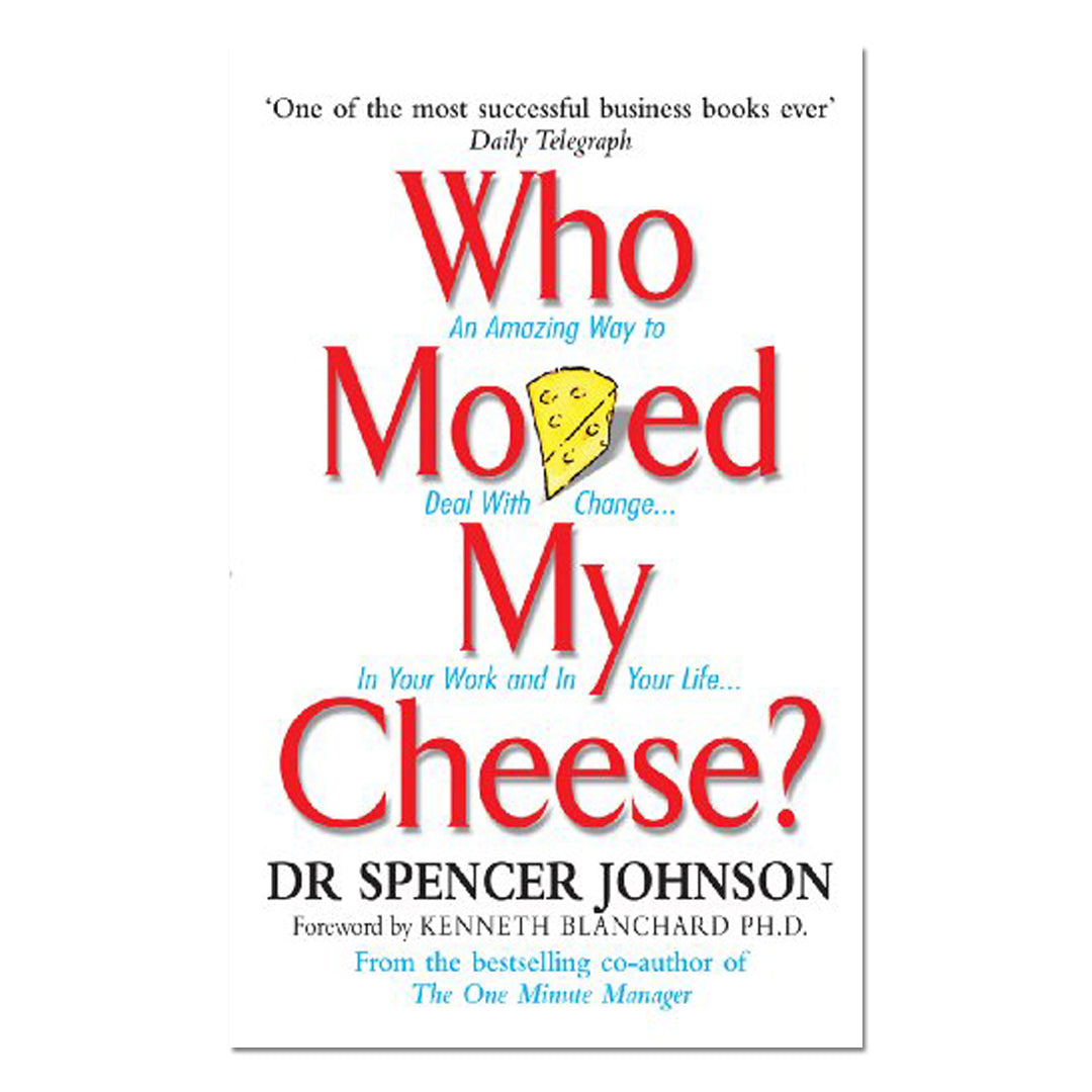 Who Moved My Cheese - Spencer Johnson - The English Bookshop