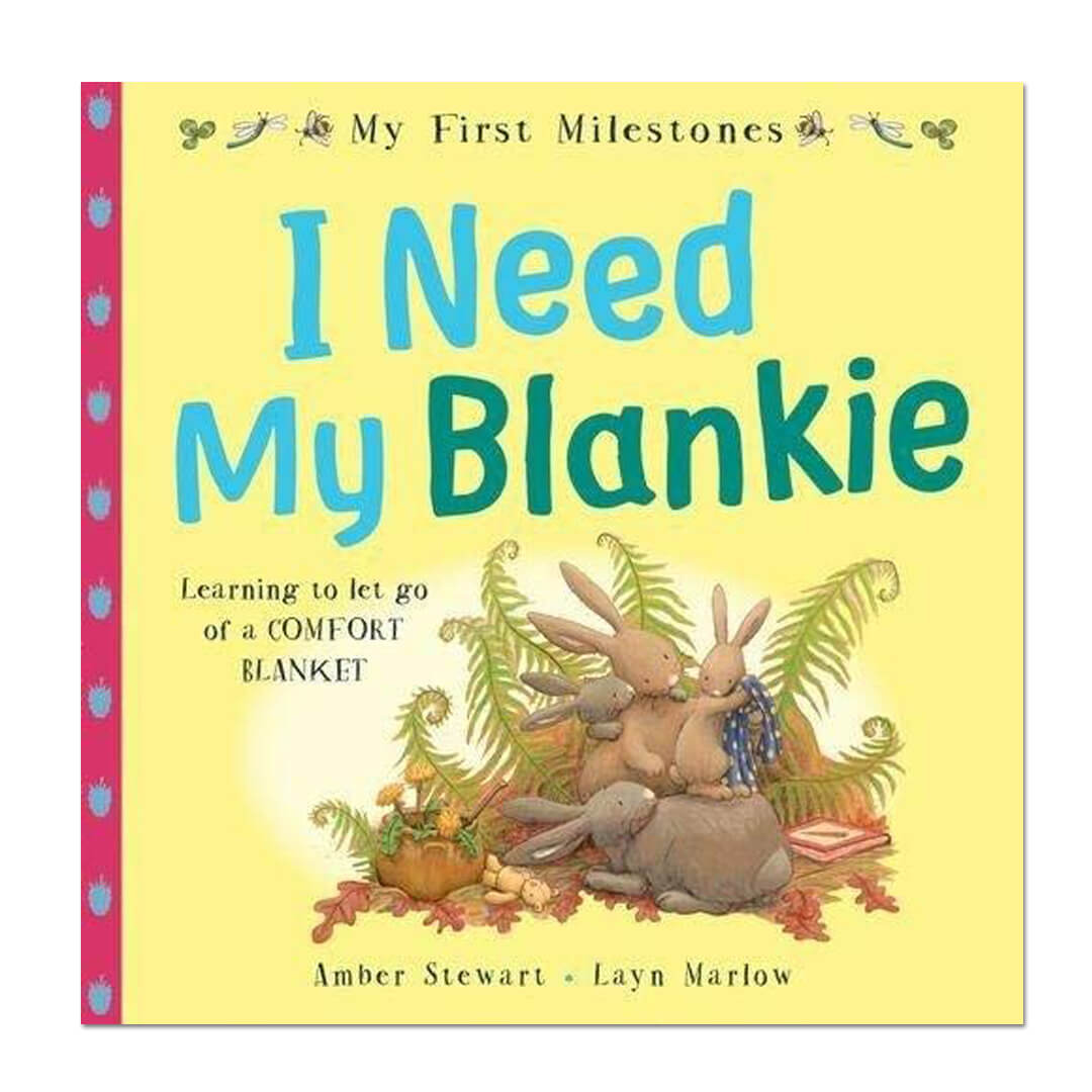 My First Milestones: I Need My Blankie - Amber Stewart - The English Bookshop