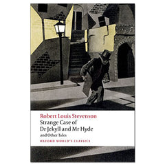 Strange Case of Dr Jekyll and Mr Hyde and Other Tales - Robert Louis Stevenson - The English Bookshop