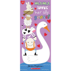 Mama Loves Her Silly Goose! - The English Bookshop