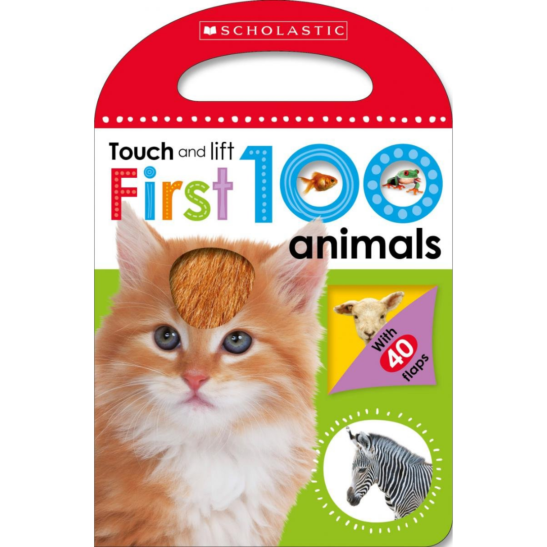 First 100 Animals (Scholastic Early Learners: Touch and Lift) - The English Bookshop