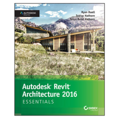 Autodesk Revit Architecture 2016 Essentials - The English Bookshop Kuwait