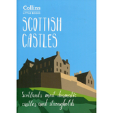 Scottish Castles: Scotland's Most Dramatic Castles and Strongholds - The English Bookshop