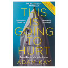 This is Going to Hurt: Secret Diaries of a Junior Doctor - The English Bookshop