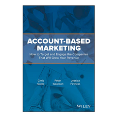 Account-Based Marketing: How to Target and Engage the Companies That Will Grow Your Revenue - The English Bookshop Kuwait
