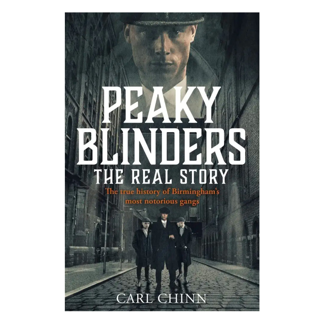 Peaky Blinders - The Real Story of Birmingham's Most Notorious Gangs - The English Bookshop Kuwait