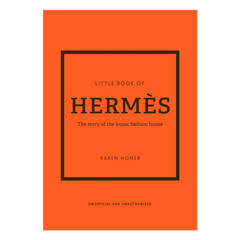 Book of Hermès: The Story of the Iconic Fashion House - The English Bookshop Kuwait