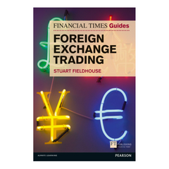 The Financial Times Guide to Foreign Exchange Trading - The English Bookshop Kuwait